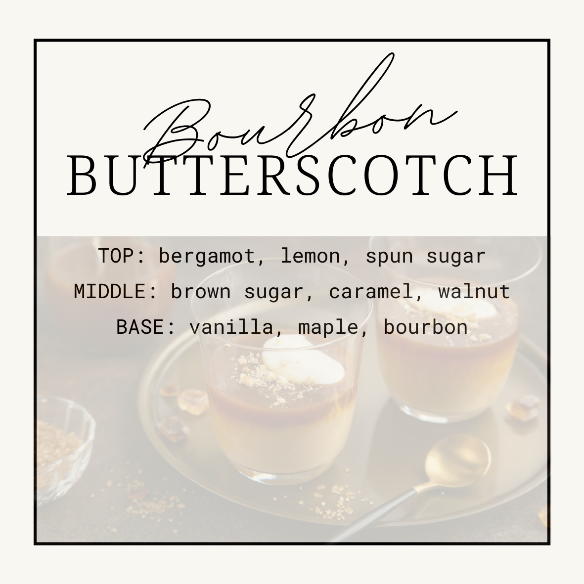 Bourbon Butterscotch Squeezy Scent