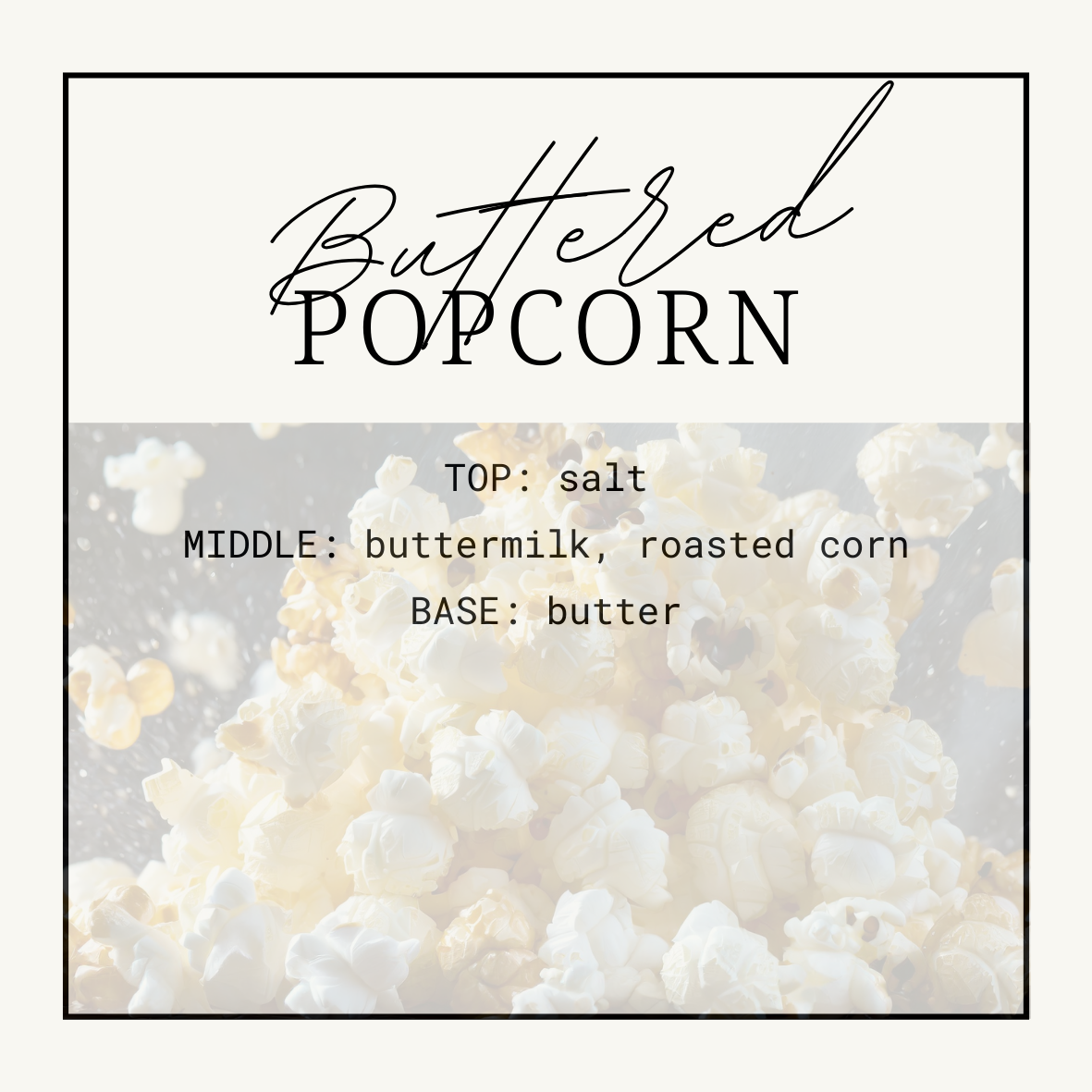 Buttered Popcorn Squeezy Scent
