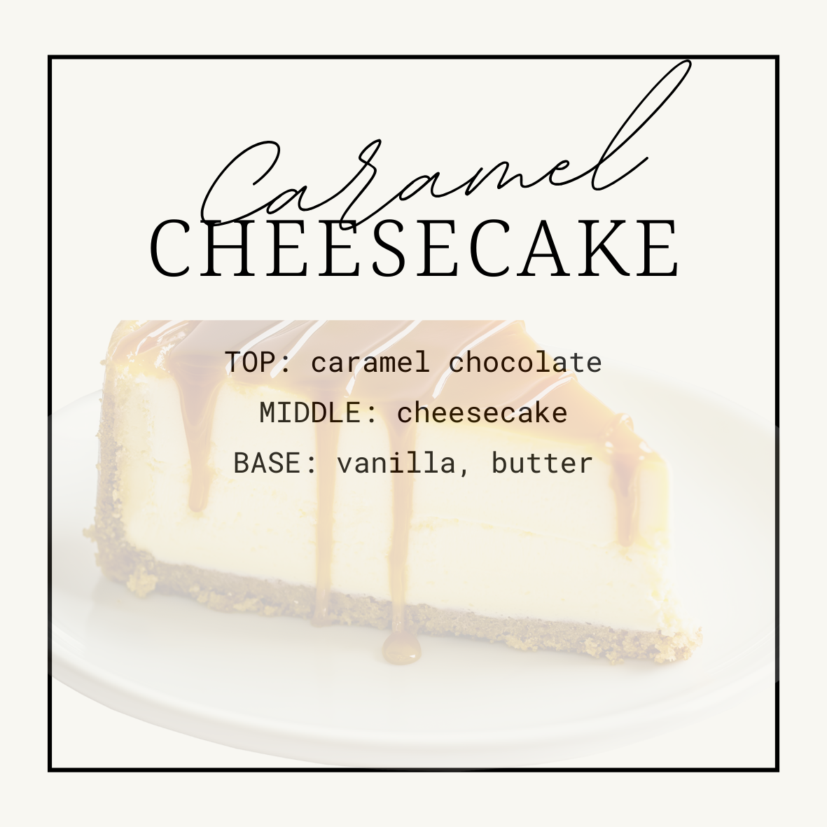 Caramel Cheesecake Squeezy Scent