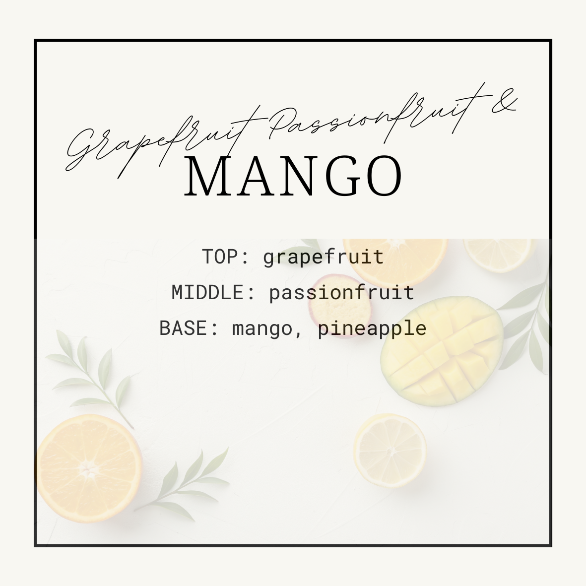 Grapefruit, Passionfruit & Mango Squeezy Scent