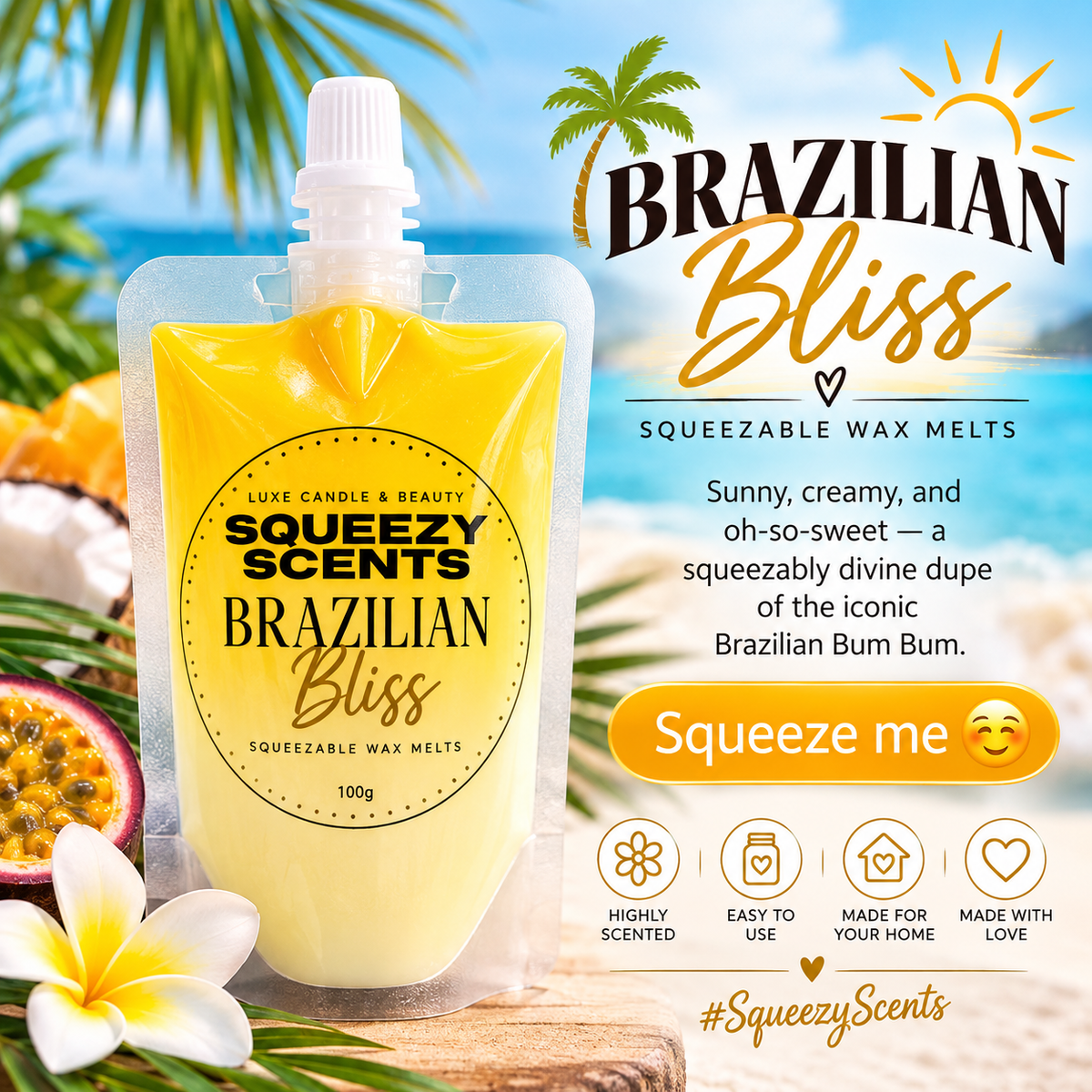 Brazilian Bliss Squeezy Scent