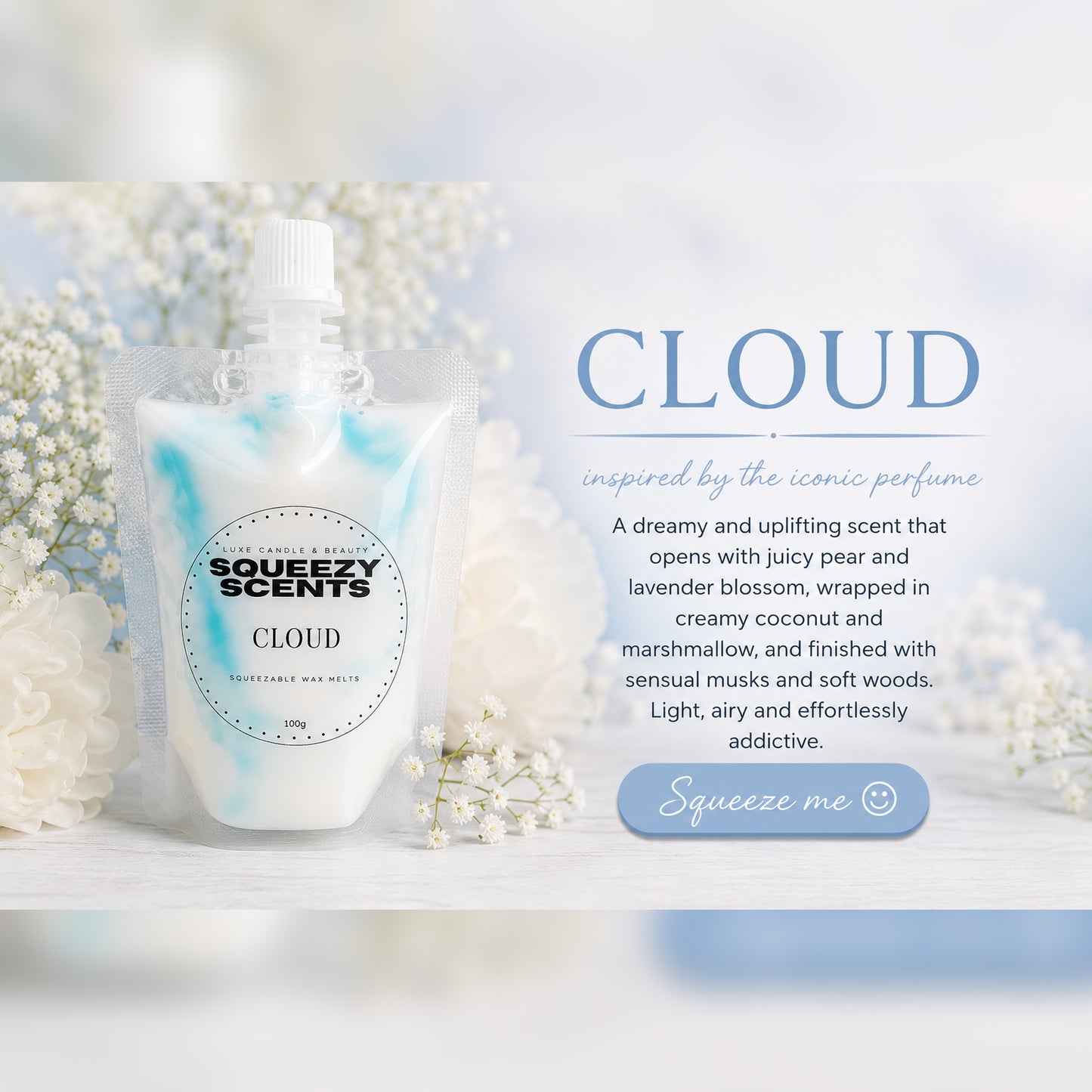 Cloud (Type) Squeezy Scent